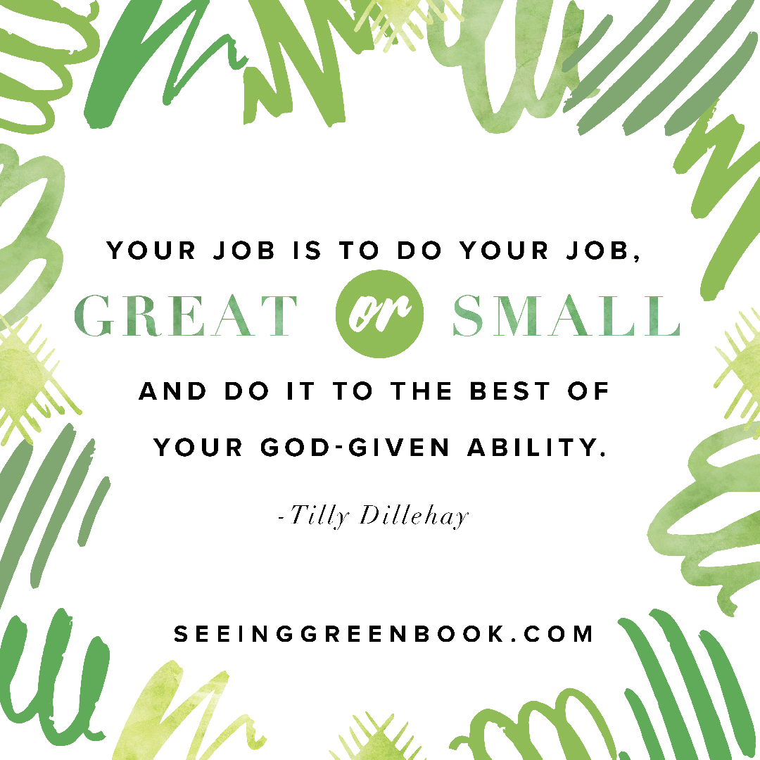 Seeing Green by Tilly Dillehay